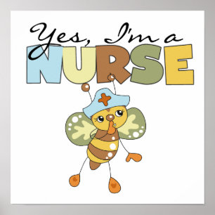 YES I'm a Nurse T-shirts and Gifts Poster