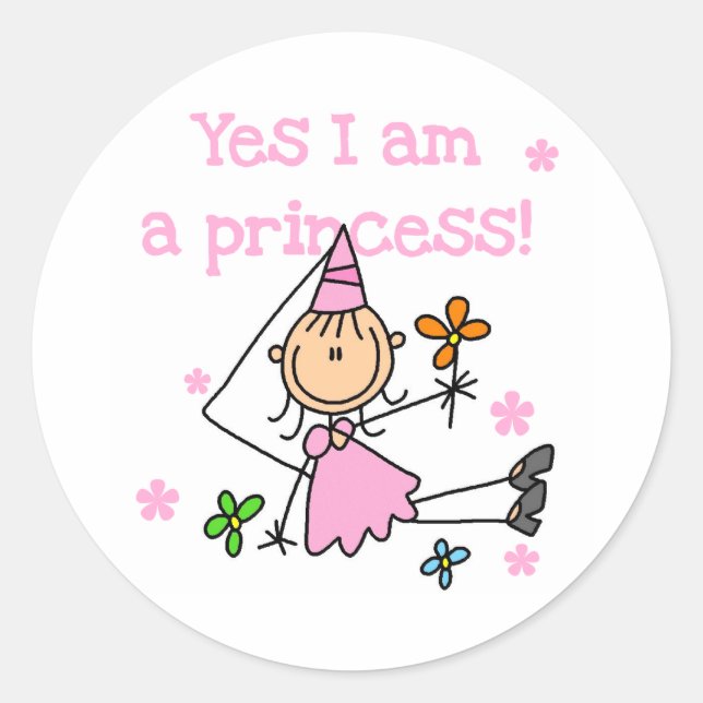 Yes I'm a Princess Classic Round Sticker (Front)