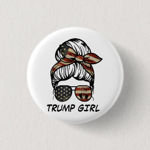 Yes I'm A Trump Girl Get Over It - Trump 2024 Elec 3 Cm Round Badge