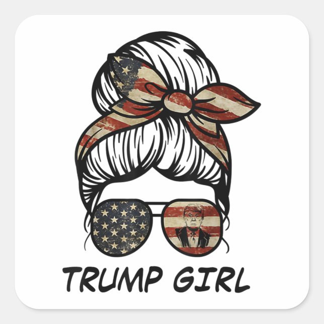Yes I'm A Trump Girl Get Over It - Trump 2024 Elec Square Sticker (Front)