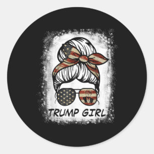 Yes Im A Trump Girl Get Over It - Trump 2024 Elect Classic Round Sticker