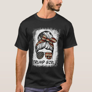 Yes Im A Trump Girl Get Over It - Trump 2024 Elect T-Shirt