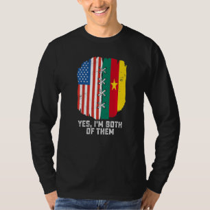 Yes I'm Both Of Them Half American Half Cameroonia T-Shirt