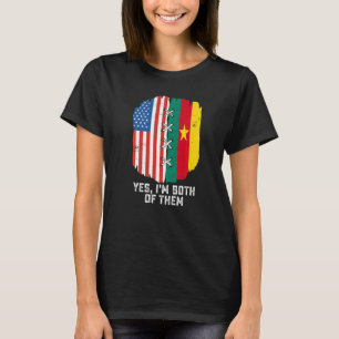 Yes I'm Both Of Them Half American Half Cameroonia T-Shirt