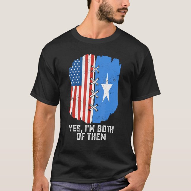 Yes, I'm Both Of Them Half American Half Somalis H T-Shirt (Front)