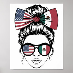 Yes Im Both Of Them Proud American Mexican Flag Me Poster