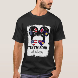 Yes Im Both of Them USA Turks and Caicos Mix Girl  T-Shirt