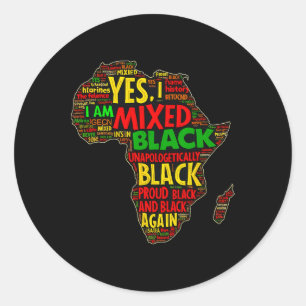Yes I'm Mixed, National Proud Black History Month Classic Round Sticker