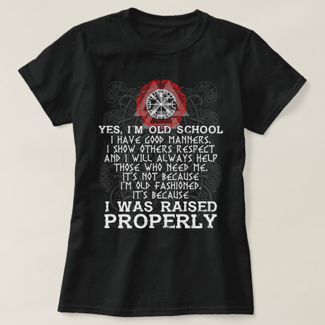 Yes Im Old School T-Shirt (Design Front)
