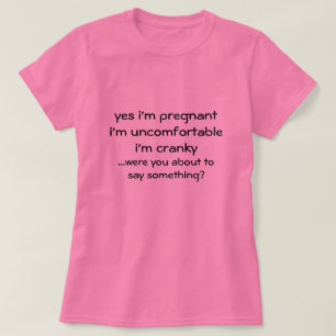 Yes I'm Pregnant Maternity Themed T-Shirt