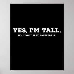 Yes I'm Tall1 Poster