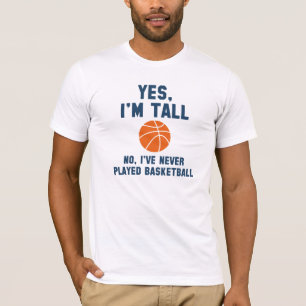 Yes, I'm Tall T-Shirt