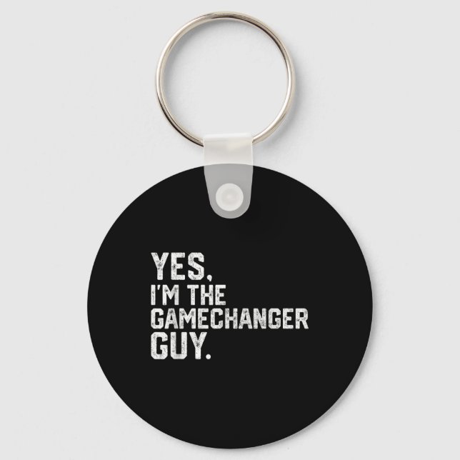 Yes Im The Gamechanger Guy Funny Baseball  Key Ring (Front)