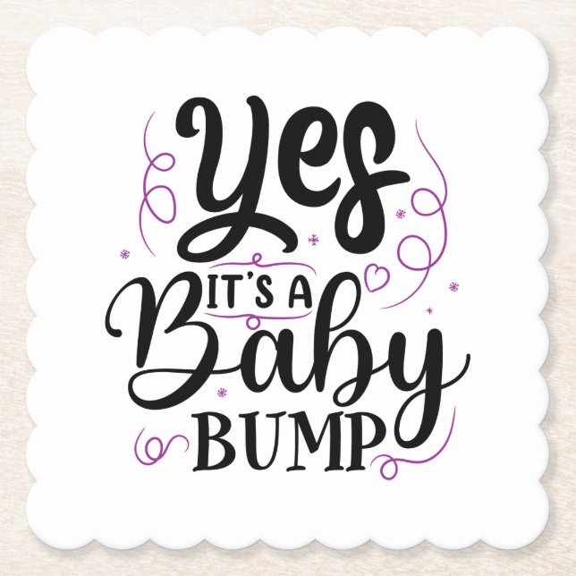 Yes It's A Baby Bump - Pregnancy Announcement Paper Coaster (Front)