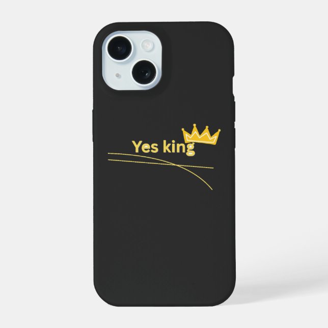 Yes King Crown Funny Meme iPhone 15 Case (Back)