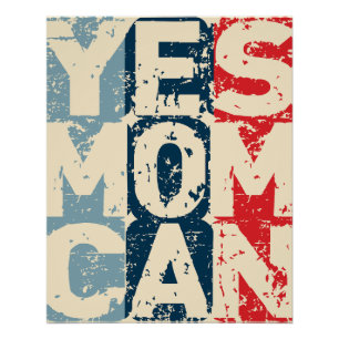 Yes Mom Can Poster