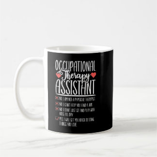 Yes No Funny Occupational Therapy Assistant OTA Th Coffee Mug