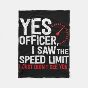 Yes Officer Speeding - For Car Enthusiasts Amp Mec Fleece Blanket