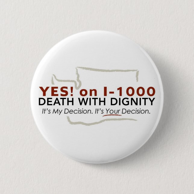 Yes! on I-1000 Button (Front)