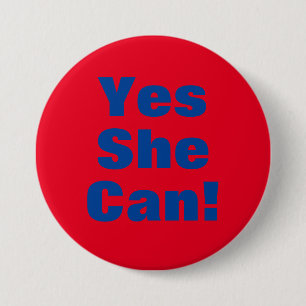 Yes She Can! 7.5 Cm Round Badge