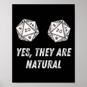 Yes They're Natural D20 20 Dice Funny Rpg Board Ga Poster