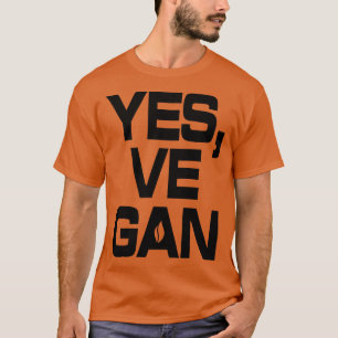 Yes VE GAN T-Shirt