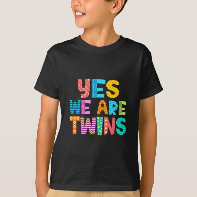 Yes We Are Twins Cute Twin Brother Sister Kids T-Shirt (Front)