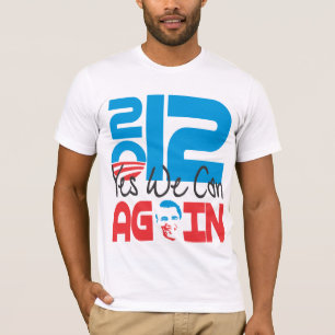 Yes We Can AGAIN 2012 T-Shirt