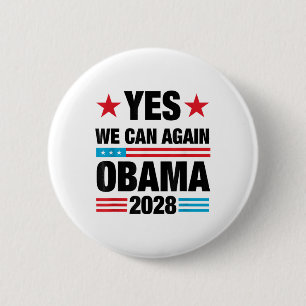 Yes We Can Again Obama 2028 3rd Term Presidential 6 Cm Round Badge