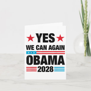 Yes We Can Again Obama 2028 3rd Term Presidential Card