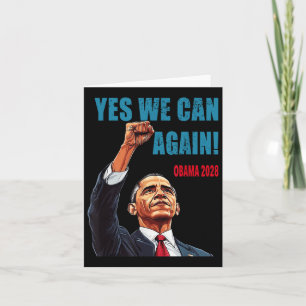 Yes We Can Again Obama 2028 President Card