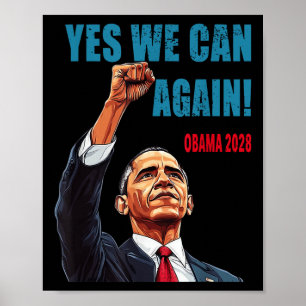 Yes We Can Again Obama 2028 President Poster