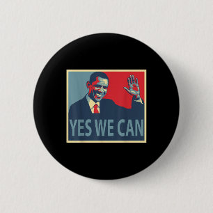Yes We Can Barack Obama President 6 Cm Round Badge