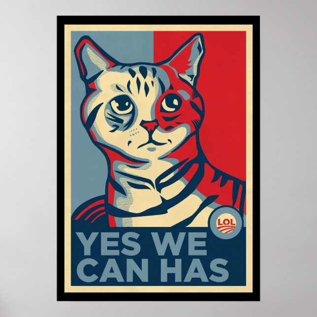 Yes We Can Has LOLCAT Print (Front)