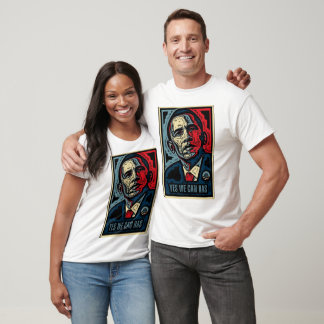 Yes We Can, Has T-Shirt