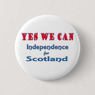 YES WE CAN Independent Scotland pin badge