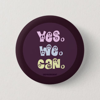 Yes We Can Peace Button
