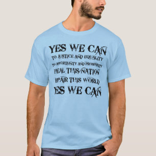Yes We Can T-Shirt