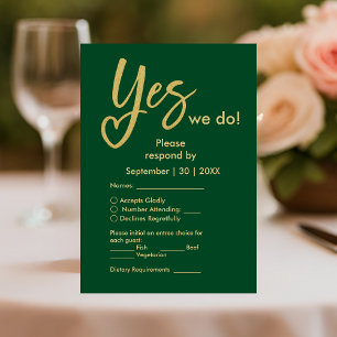 Yes We Do emerald green Gold wedding  RSVP Card