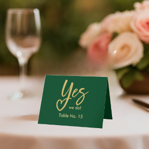 Yes We Do emerald green Gold wedding table number