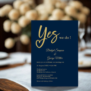 Yes We Do navy blue Gold wedding Invitation