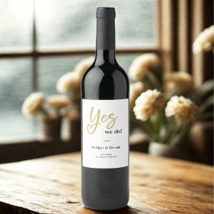 Yes We Do white Gold wedding Wine Label