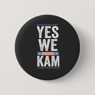 YES WE KAM 2024 6 CM ROUND BADGE