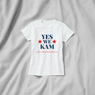 Yes. We Kam Kamala Harris  T-Shirt