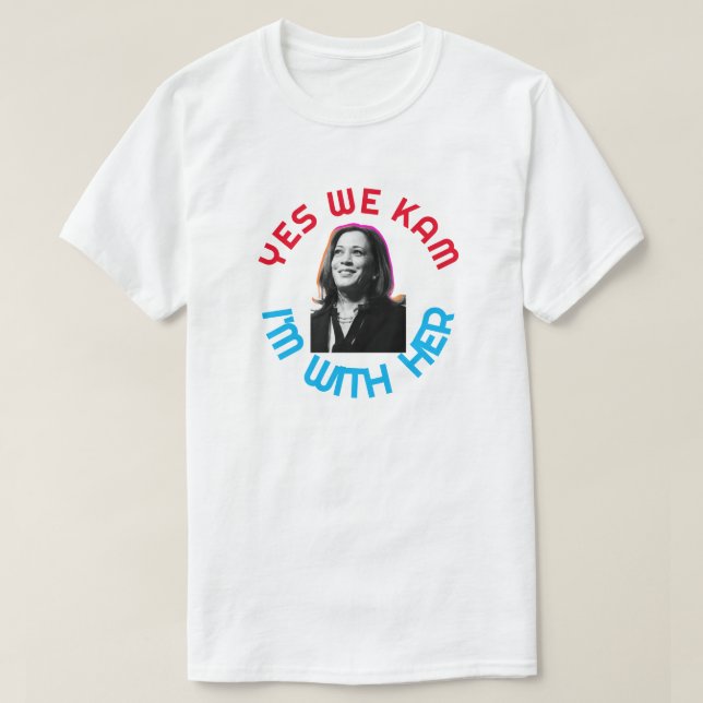 Yes We Kam Kamala T-Shirt (Design Front)
