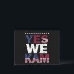 Yes We Kam Saying Quote Postcard<br><div class="desc">Yes We Kam Saying Quote</div>