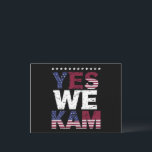 Yes We Kam Saying Quote Postcard<br><div class="desc">Yes We Kam Saying Quote</div>