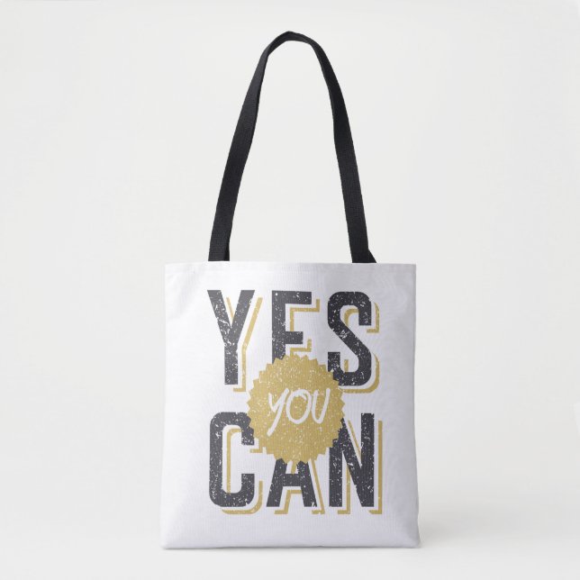 Yes You Can 3 Tote Bag (Front)