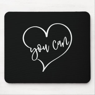 Yes You Can Do It Anything Motivation For Women Te Mouse Pad