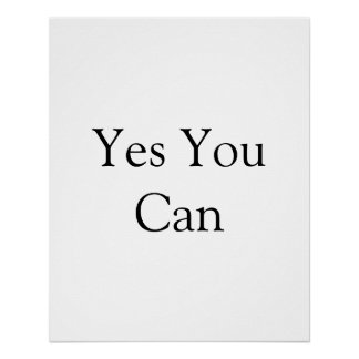 Yes you can motivational inspirational add name te poster